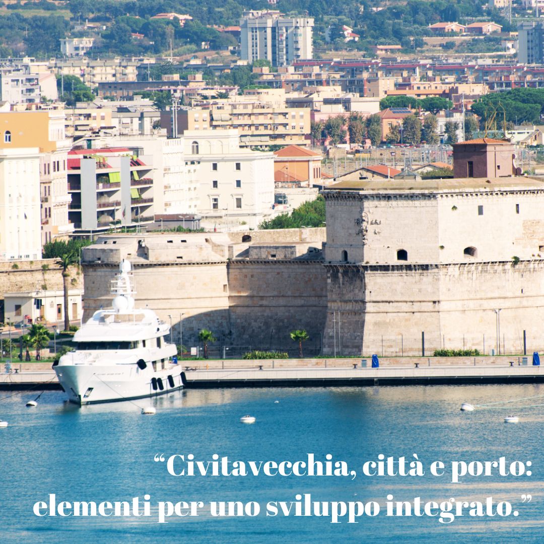 Al momento stai visualizzando Civitavecchia, città e porto: elementi per uno sviluppo integrato. Proposte per la creazione di un circuito turistico locale dedicato ai croceristi